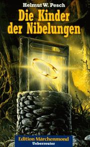 Cover of: Die Kinder der Nibelungen.