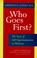 Cover of: Who goes first?