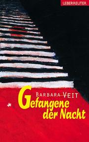 Cover of: Gefangene der Nacht.