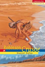 Cover of: Robinson Crusoe. by Daniel Defoe, Maria Czedik-Eysenberg