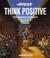 Cover of: Think Positive. Sonderausgabe. Die besten Cartoons.