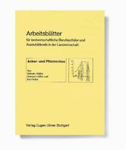 Cover of: Der Landwirt. Arbeitsheft Acker- und Pflanzenbau. (Lernmaterialien)
