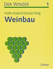 Cover of: Der Winzer, 2 Bde., Bd.1, Weinbau