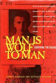 Cover of: Man is wolf to man by Janusz Bardach