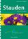 Cover of: Stauden pflanzen und pflegen.