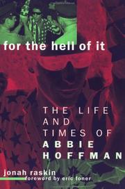 Cover of: For the Hell of It by Jonah Raskin