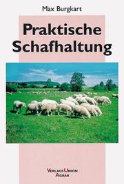 Cover of: Praktische Schafhaltung. by Max Burgkart
