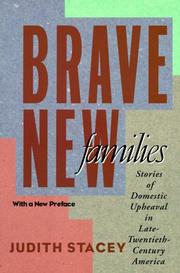 Cover of: Brave new families by Judith Stacey, Judith Stacey