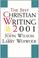 Cover of: The Best Christian Writing 2001 (Best Christian Writing)