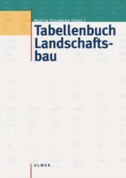 Cover of: Tabellenbuch Landschaftsbau.