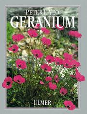 Cover of: Geranium. Freiland- Geranien für Garten und Park.