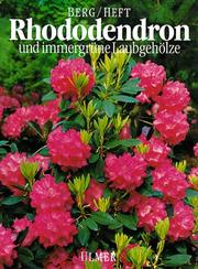Cover of: Rhododendron und immergrüne Laubgehölze.