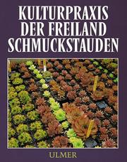Cover of: Kulturpraxis der Freiland- Schmuckstauden.