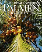Cover of: Palmen. Botanik, Kultur, Nutzung.