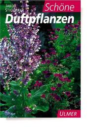 Cover of: Schöne Duftpflanzen.