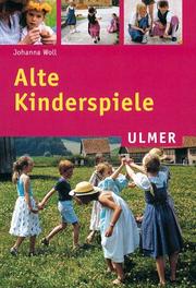 Cover of: Alte Kinderspiele.