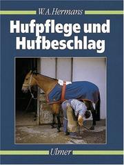 Cover of: Hufpflege und Hufbeschlag. by W. A. Hermans