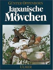 Cover of: Japanische Mövchen. Herkunft, Zucht, Haltung.