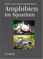 Cover of: Amphibien im Aquarium.