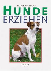 Cover of: Hunde erziehen.