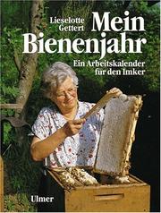 Cover of: Mein Bienenjahr. Ein Arbeitskalender für den Imker.