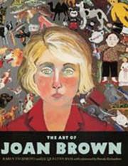 Cover of: The art of Joan Brown by Karen Tsujimoto