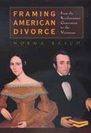 Cover of: Framing American divorce | Norma Basch