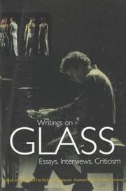Cover of: Writings on Glass by edited and introduced by Richard Kostelanetz ; assistant editor, Robert Flemming.