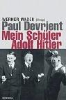 Cover of: Mein Schüler Adolf Hitler