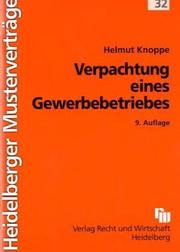 Cover of: Heidelberger Musterverträge, H.32, Verpachtung eines Gewerbebetriebes