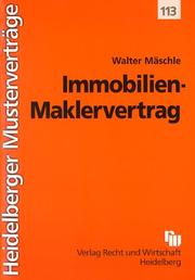 Cover of: Immobilien- Maklervertrag. by Walter Mäschle