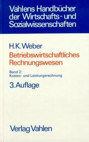 Cover of: Betriebswirtschaftliches Rechnungswesen, Bd.2, Kosten- und Leistungsrechnung