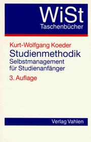 Cover of: Studienmethodik. Selbstmanagement für Studienanfänger.