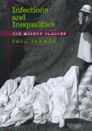 Cover of: Infections and inequalities by Paul Farmer
