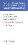 Alexander P. Groh Lutz G. E. Lohmann Prof. Dr. Dr. Oskar Betsch Inhaber Lehrstuhl fr Finanzierung und Bankbetriebslehre TU Darmstadt - Corporate Finance Unternehmensbewertung, M & A und innovative Kapitalmarktfinanzierung