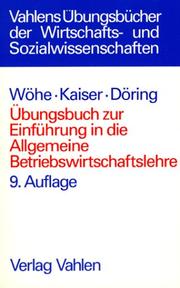 Cover of: Übungsbuch zur Einführung in die Allgemeine Betriebswirtschaftslehre.