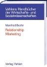 Cover of: Relationship Marketing. Das Management von Kundenbeziehungen.