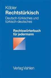 Cover of: Rechtstürkisch. by Gerhard Köbler, Köksal Baltaci