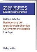 Cover of: Besteuerung der grenzüberschreitenden Unternehmenstätigkeit.