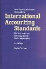 Cover of: International Accounting Standards. Ein Lehrbuch zur internationalen Rechnungslegung.