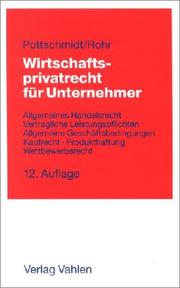 Cover of: Wirtschaftsprivatrecht für den Unternehmer.