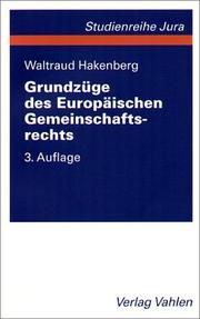 Cover of: Grundzüge des Europäischen Gemeinschaftsrechts.
