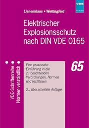 Cover of: Elektrischer Explosionsschutz nach DIN VDE 0165.