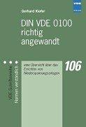 Cover of: DIN VDE 0100 richtig angewandt. Eine Übersicht über das Errichten von Niederspannungsanlagen. by Gerhard Kiefer