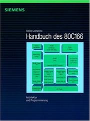 Cover of: Handbuch DES 80c166 Architektur Und Programmierung