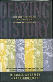 Cover of: Denying history by Michael Shermer