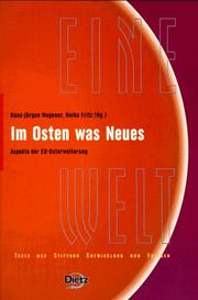 Cover of: Im Osten was Neues. Aspekte der EU- Osterweiterung.