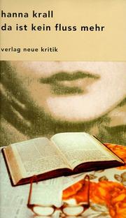 Cover of: Da ist kein Fluss mehr by Hanna Krall