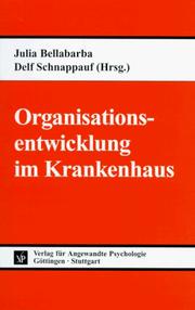 Cover of: Organisationsentwicklung im Krankenhaus.