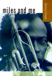 Cover of: Miles and Me (George Gund Foundation Imprint in African American Studies) by Quincy Troupe